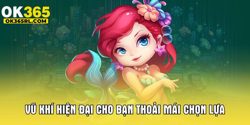 Vũ khí hiện đại cho bạn thoải mái chọn lựa Vũ khí hiện đại cho bạn thoải mái chọn lựa